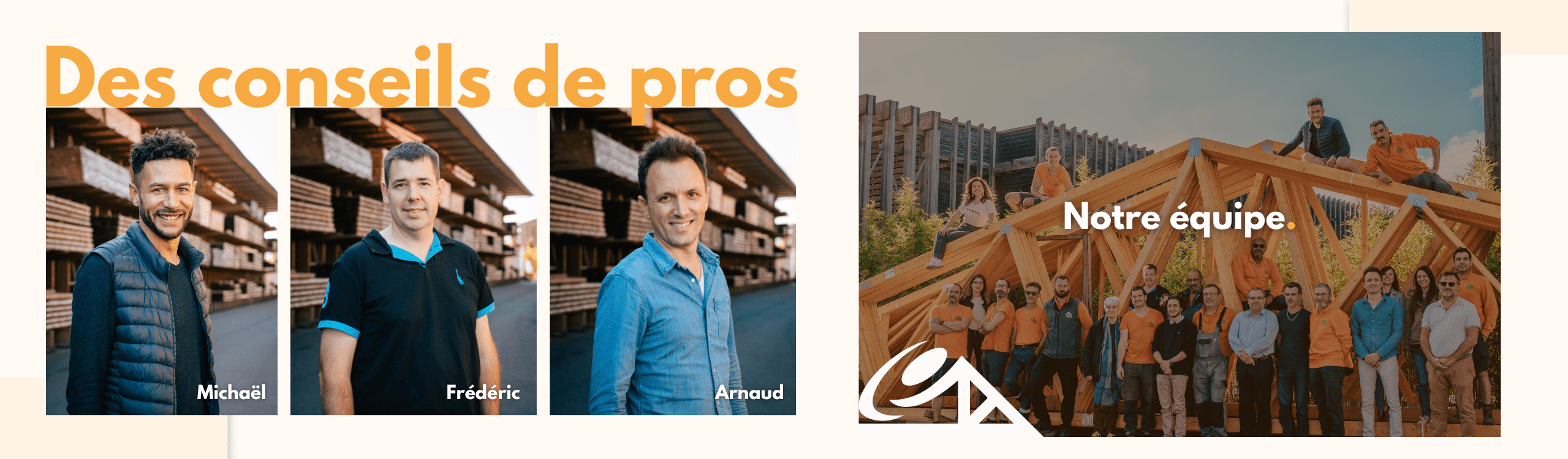 Nos équipes de professionnels pour vous conseiller